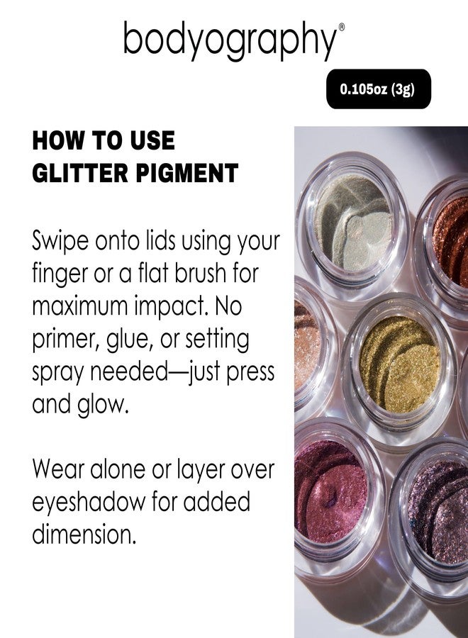 Bodyography Glitter Pigment Eye Shadow | Long Wear Shimmer Eyeshadow | Vegan, Talc & Paraben Free | Cream Powder Formula | Off the Hook (Taupe) 1.5 g - Image 5